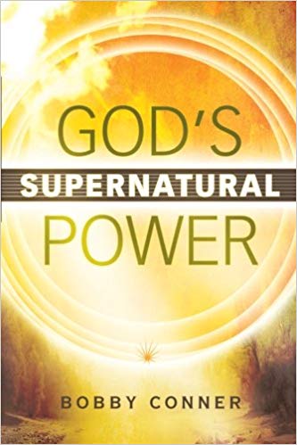 God's Supernatural Power PB - Bobby Conner